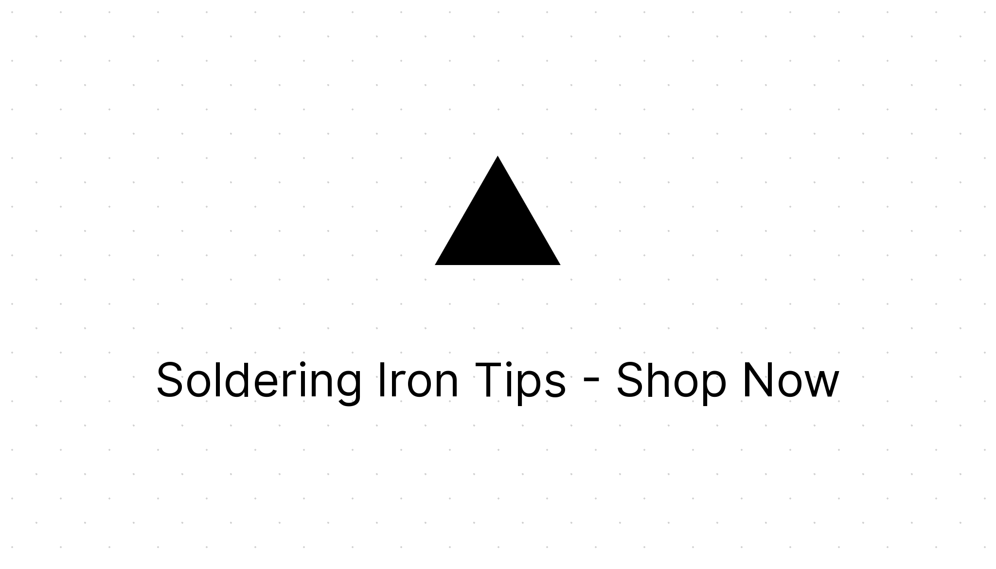 Soldering Iron Tips Shop Now Eezee